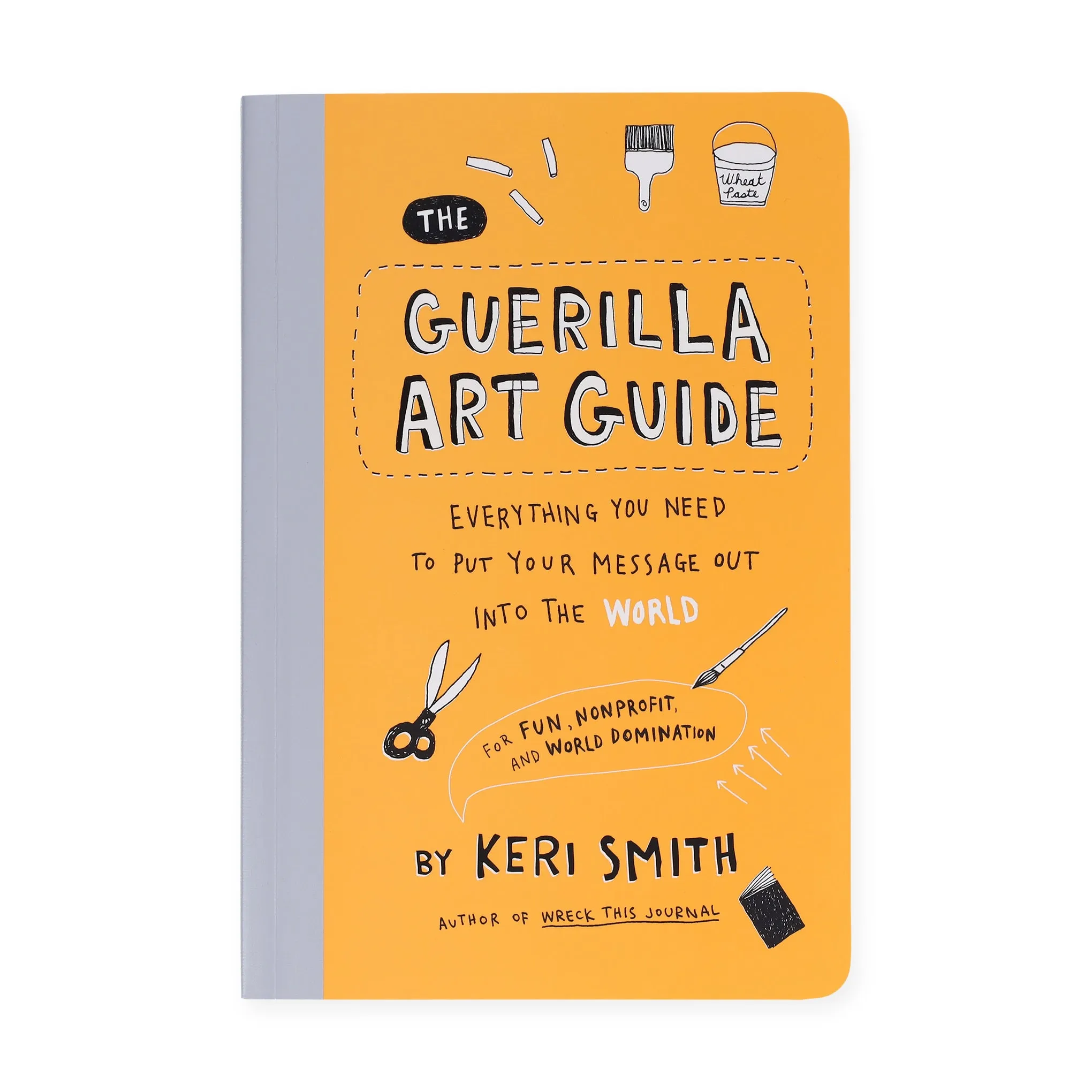 Guerilla Art Guide