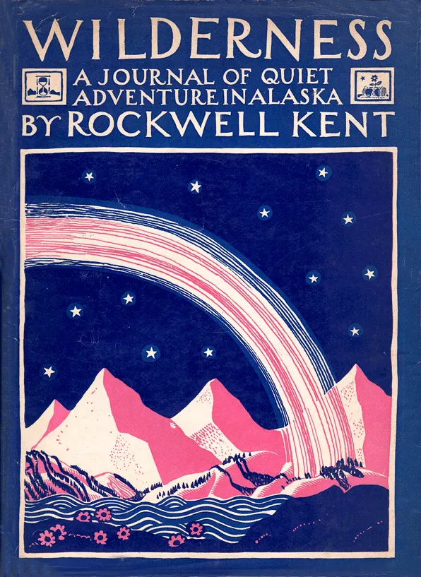 Rockwell Kent on Wilderness as a Living Mirror